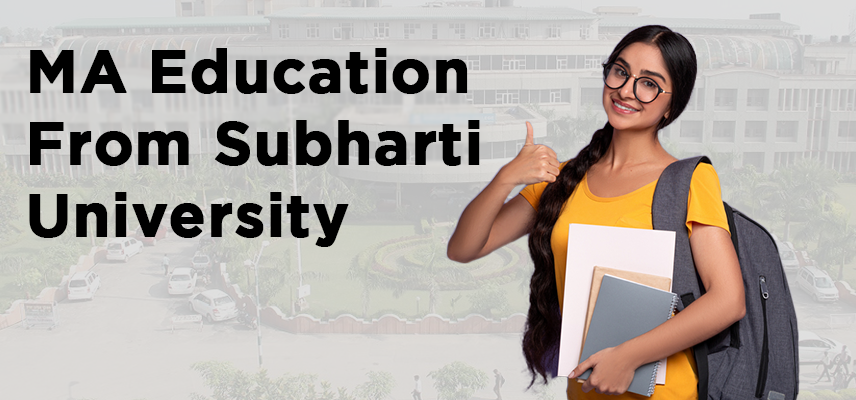MA Education From Subharti University
