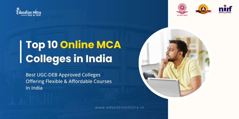 Top Online MCA Colleges in India (Updated 2025 List)