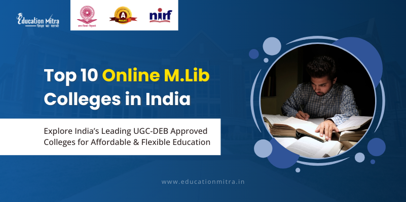 Top Online M.Lib Colleges in India (Updated 2025 List)