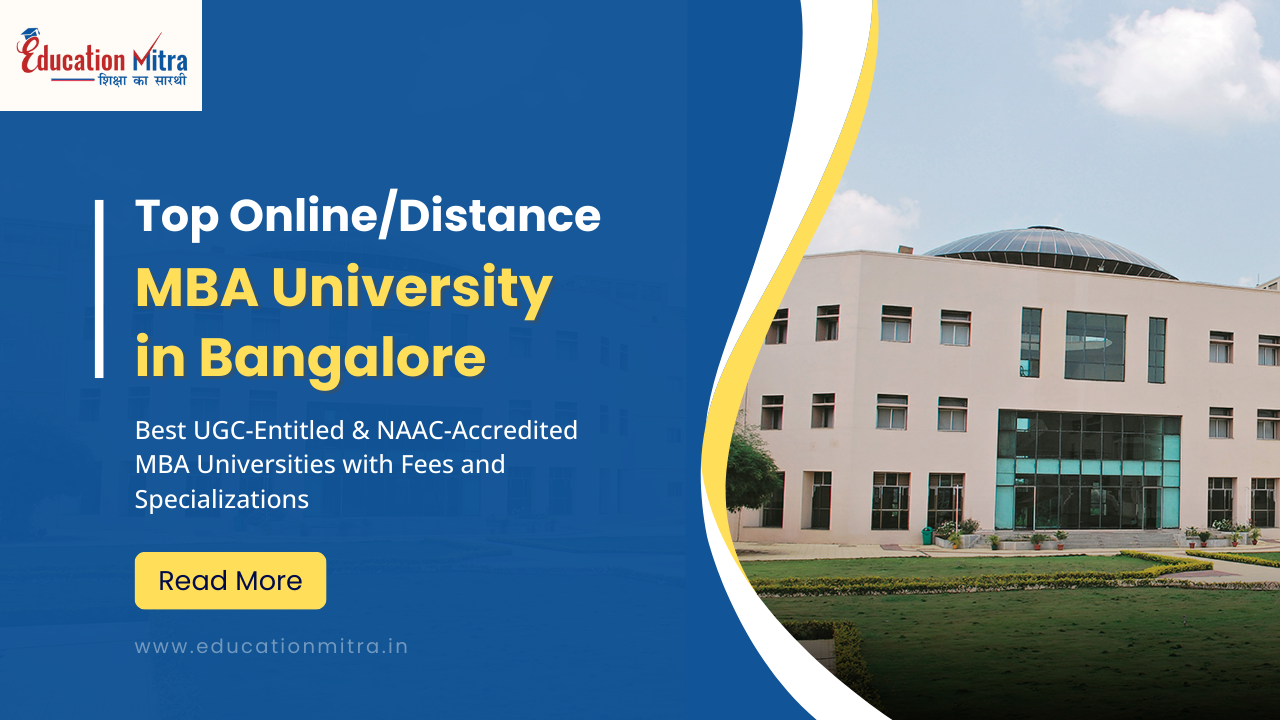 Top Online/Distance MBA University in Bangalore