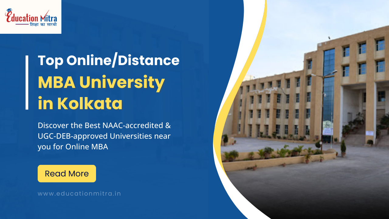 Top Online/Distance MBA University in Kolkata