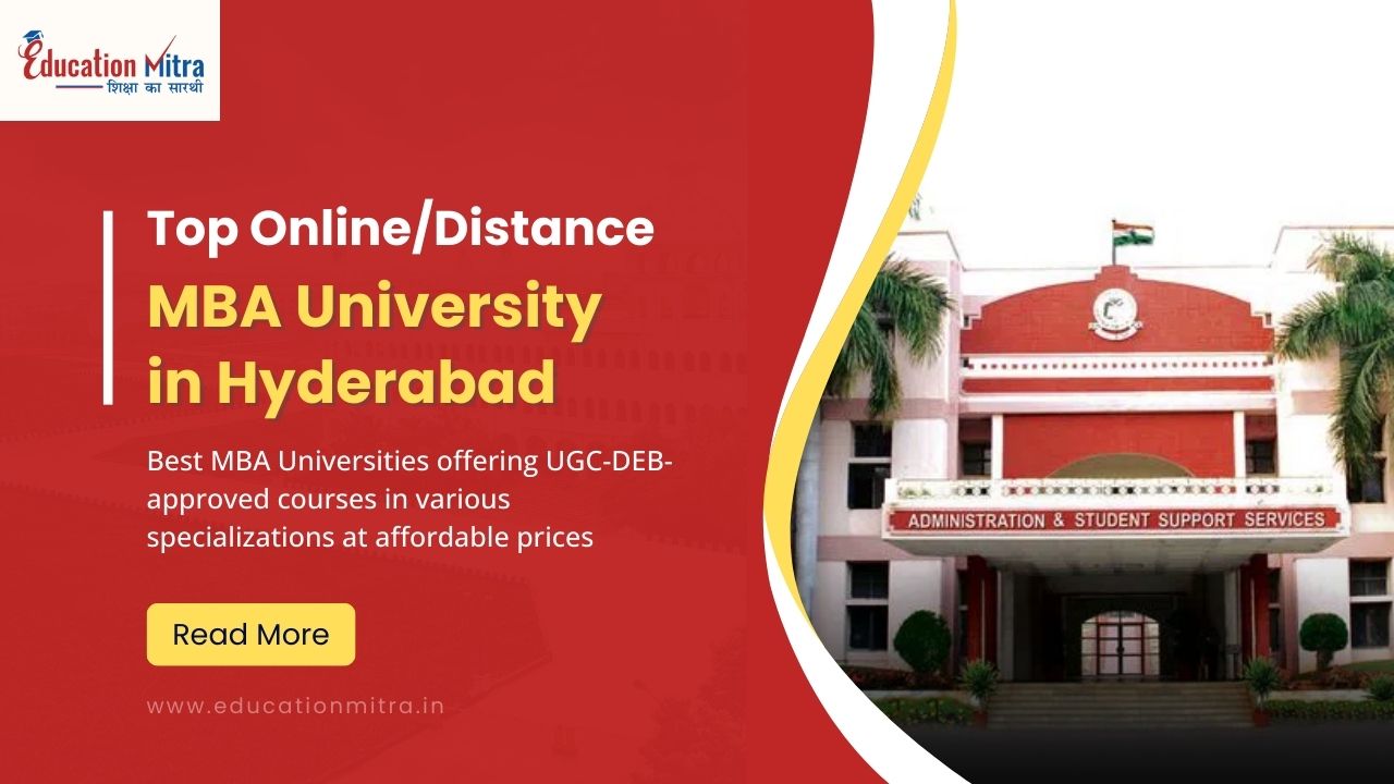 Top Online/Distance MBA University in Hyderabad