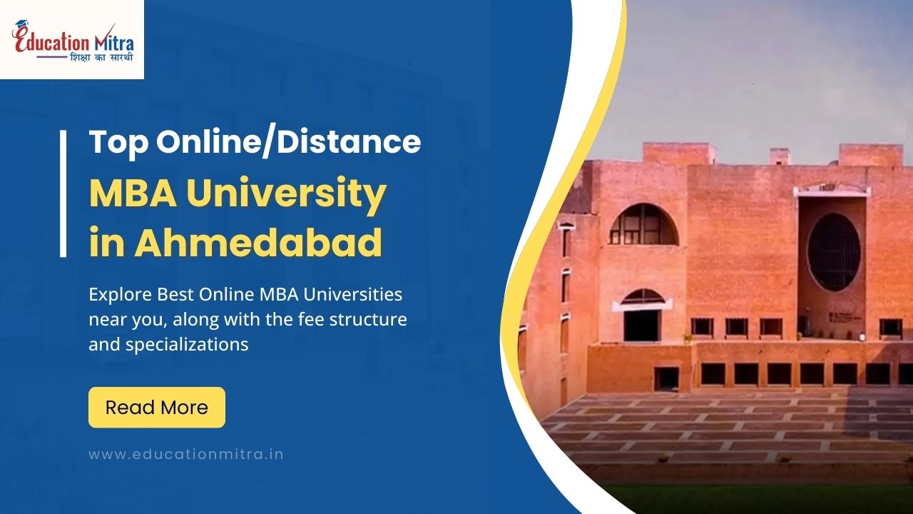 Top Online/Distance MBA University in Ahmedabad
