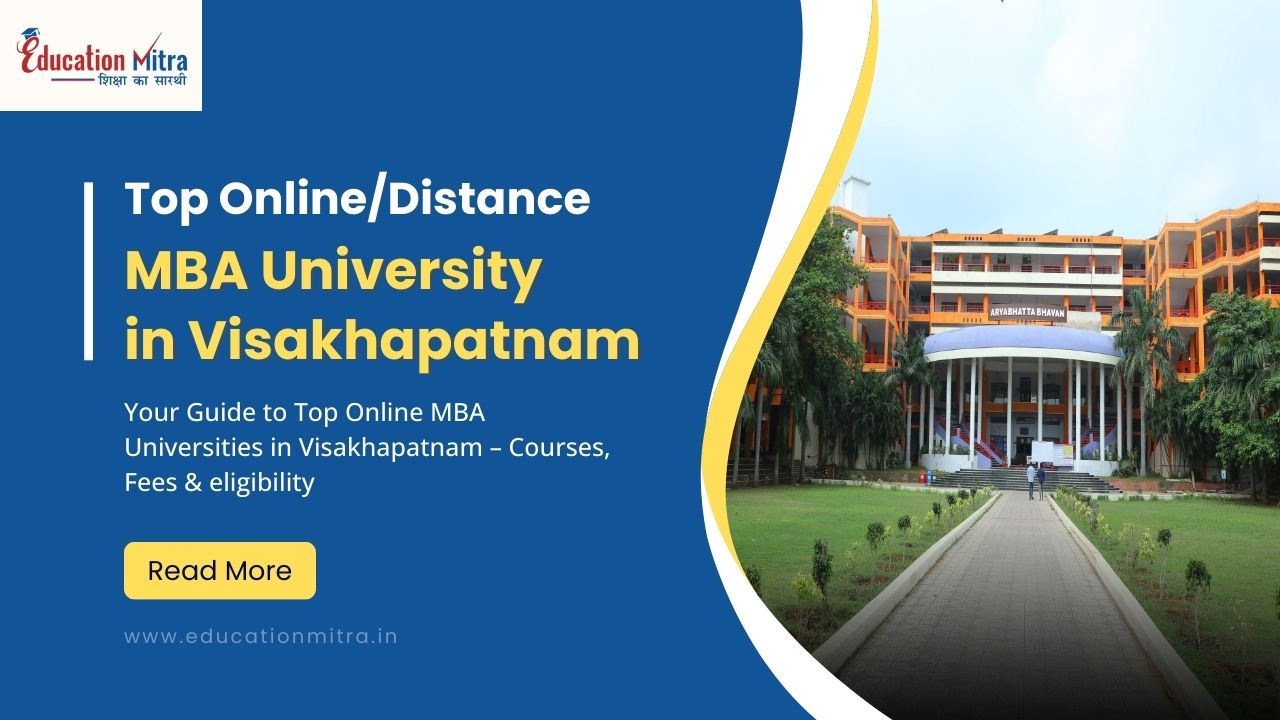 Top Online/Distance MBA University in Visakhapatnam