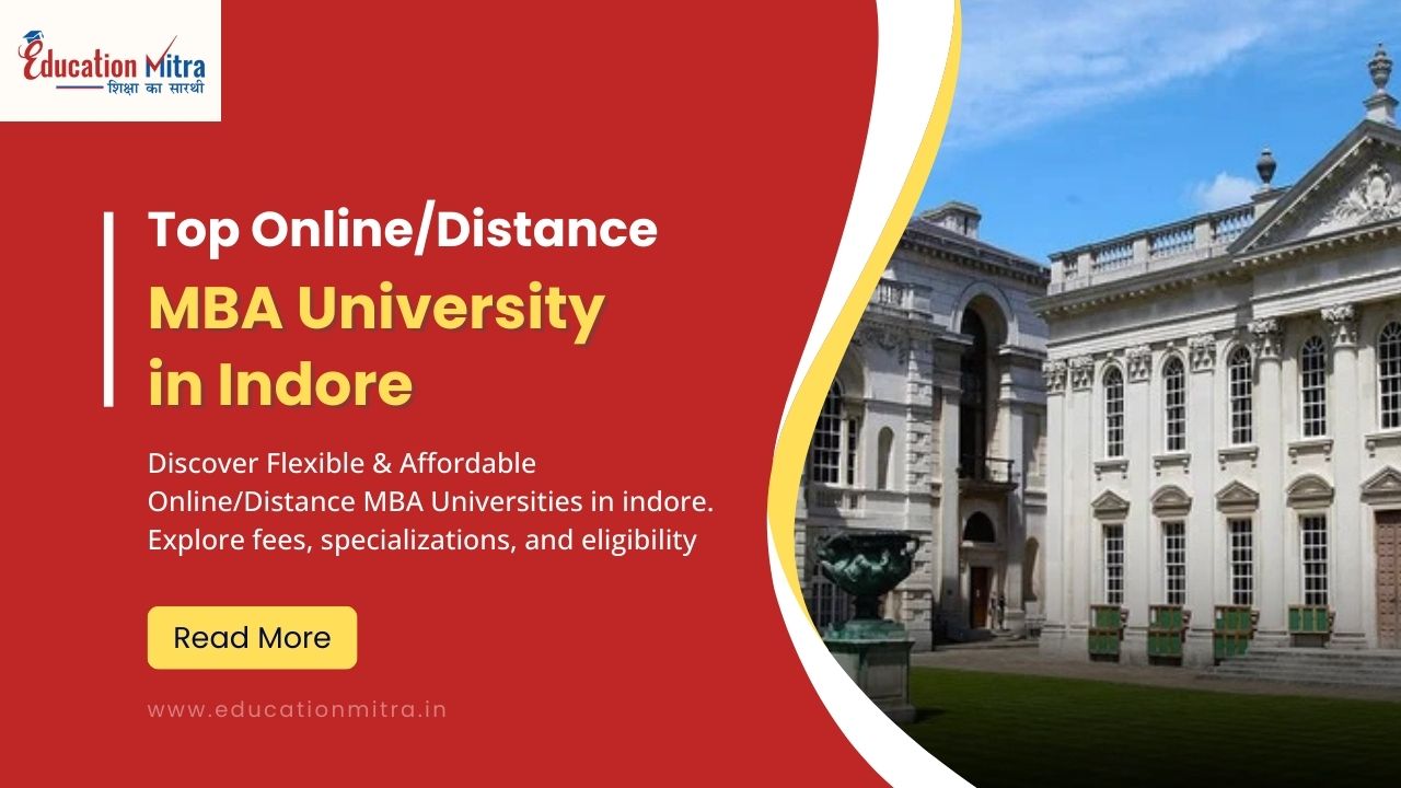 Top Online/Distance MBA University in Indore