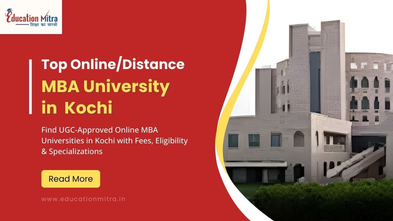 Top Online/Distance MBA University in Kochi