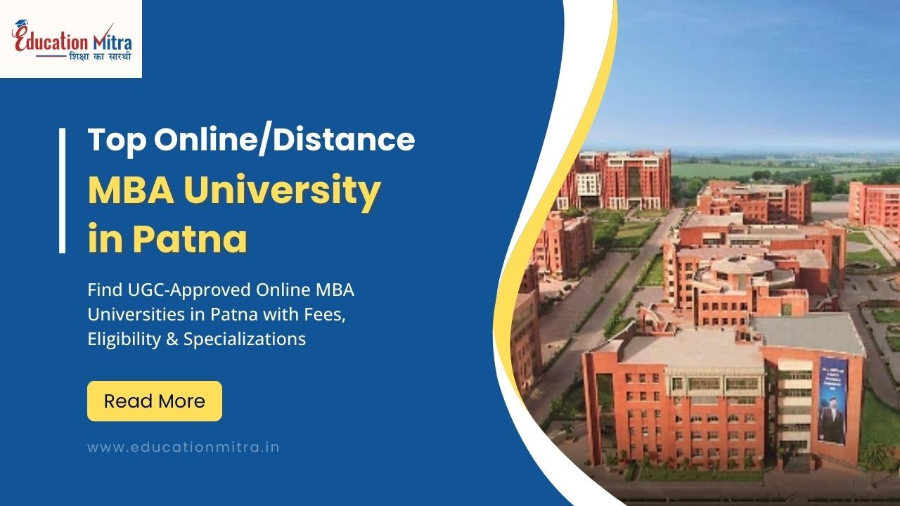 Top Online/Distance MBA University in Patna