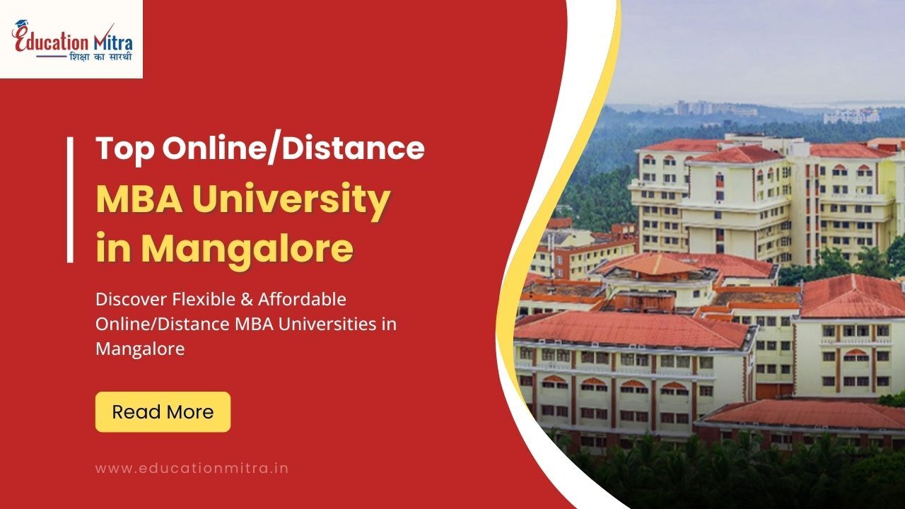 Top Online/Distance MBA University in Mangalore