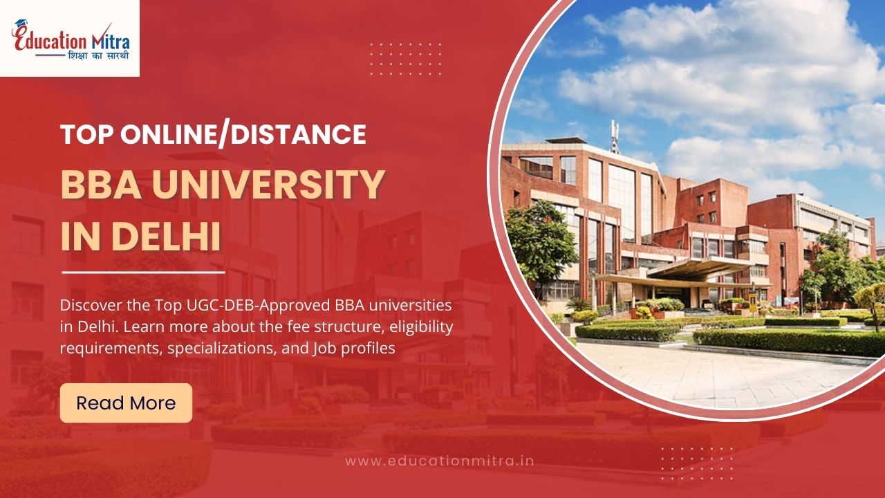 Top Online/Distance BBA University in Delhi