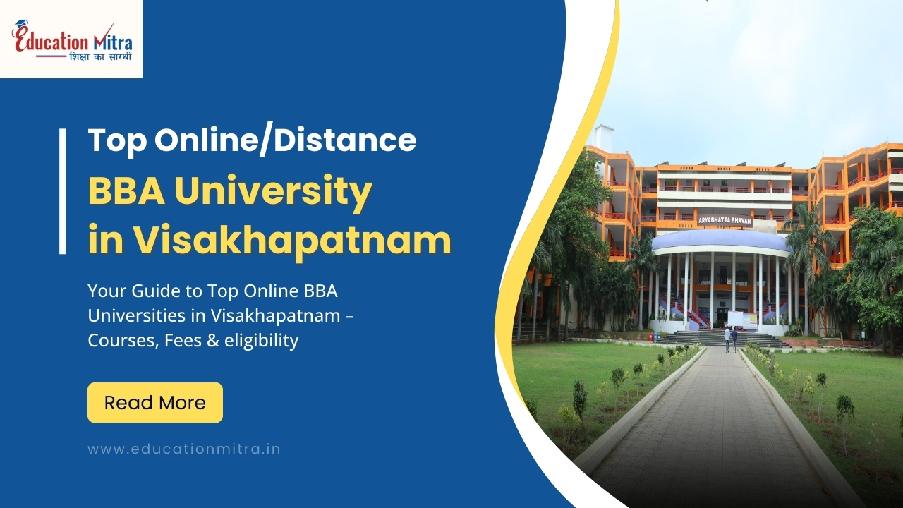 Top Online/Distance BBA University in Visakhapatnam