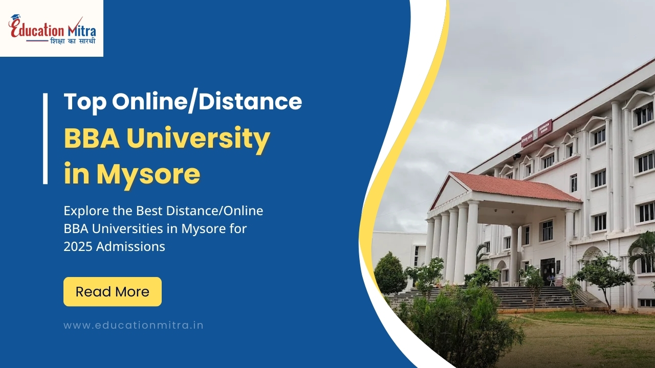 Top Online/Distance BBA University in Mysore