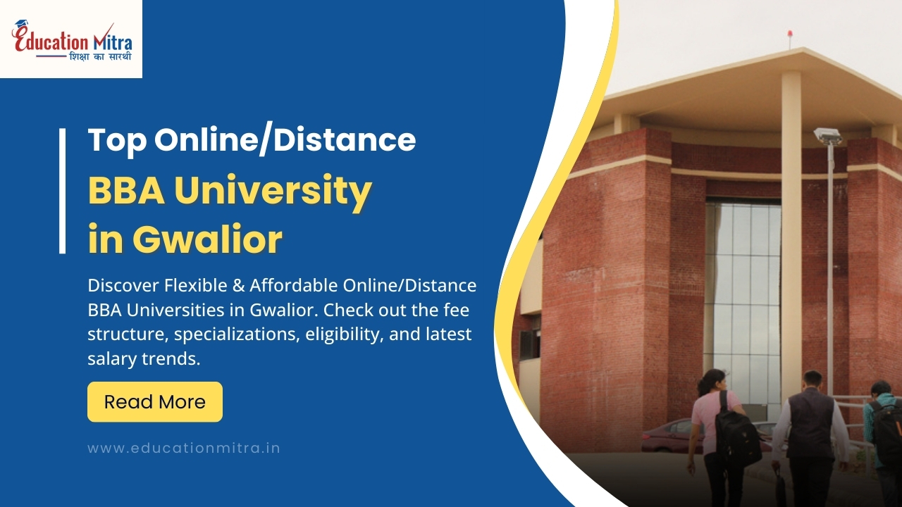 Top Online/Distance BBA University in Gwalior