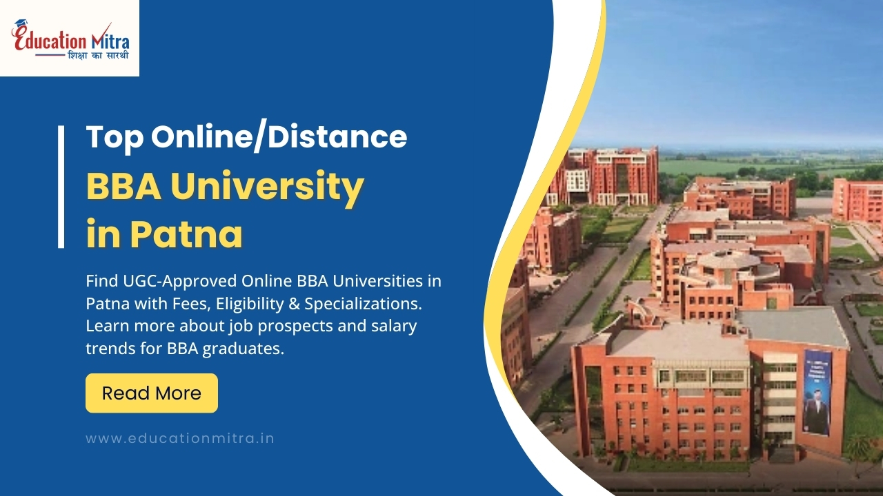Top Online/Distance BBA University in Patna