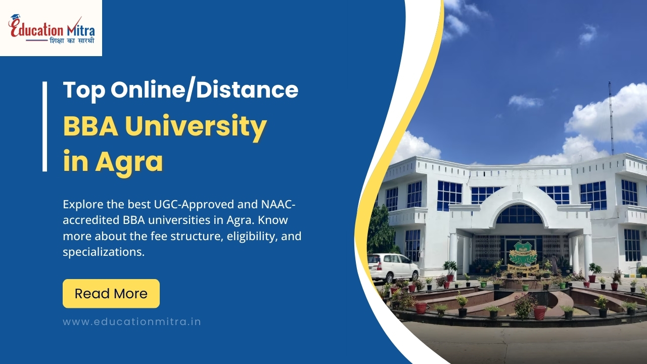 Top Online/Distance BBA University in Agra