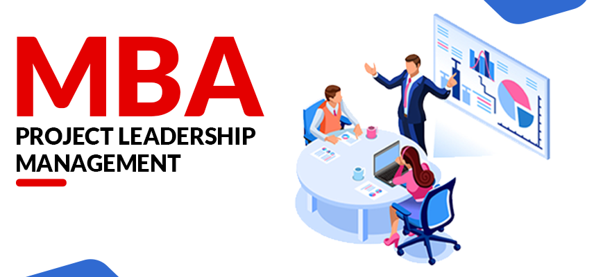 MBA in Project Leadership Management
