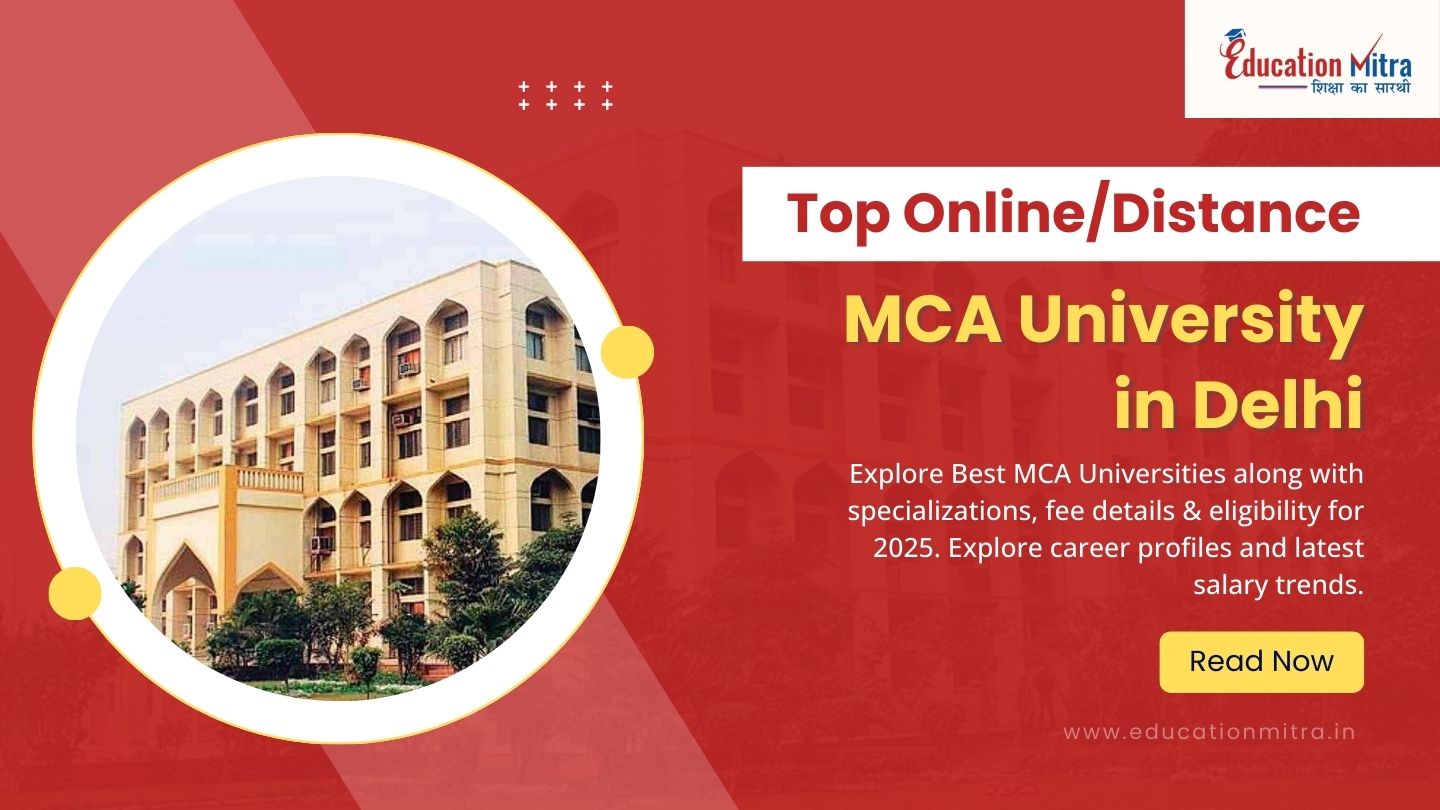 Top Online/Distance MCA University in Delhi