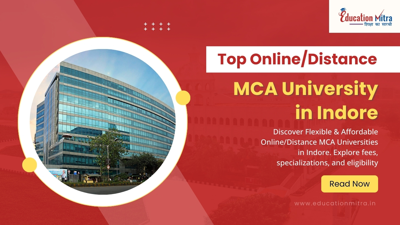 Top Online/Distance MCA University in Indore