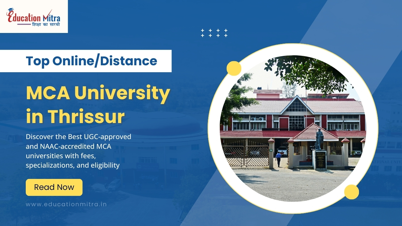 Top Online/Distance MCA University in Thrissur
