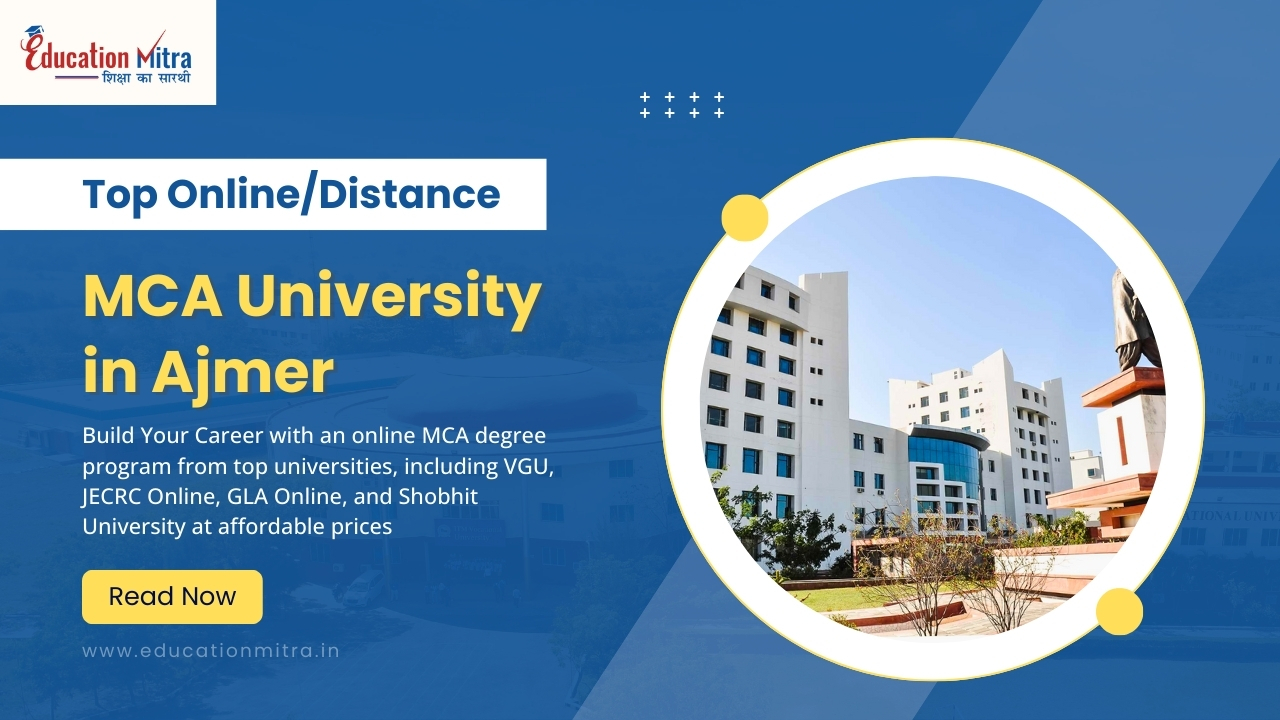 Top Online/Distance MCA University in Ajmer