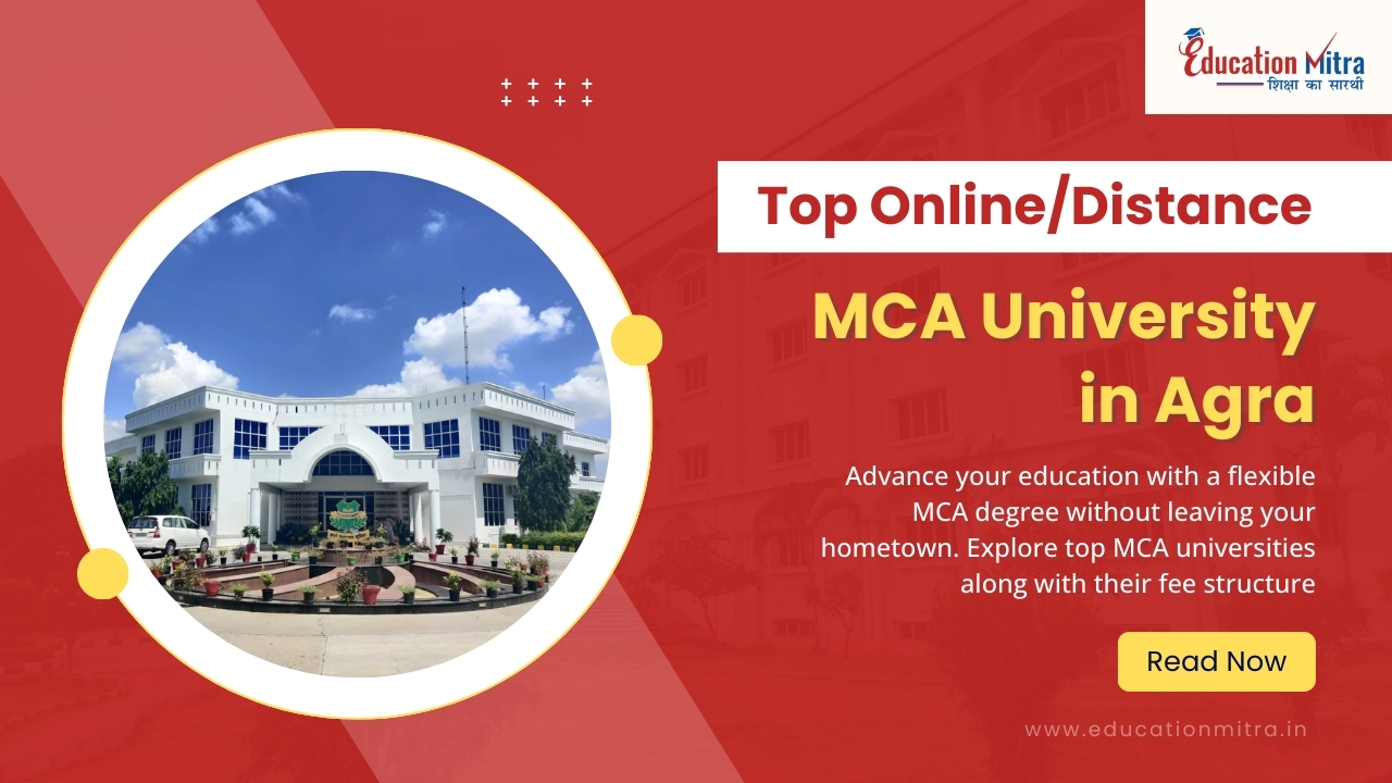 Top Online/Distance MCA University in Agra