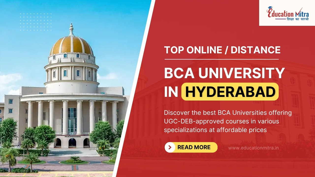 Top Online/Distance BCA University in Hyderabad