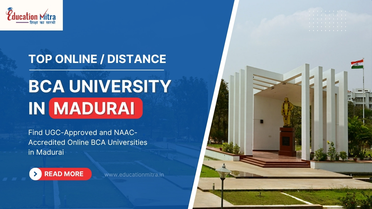Top Online/Distance BCA University in Madurai