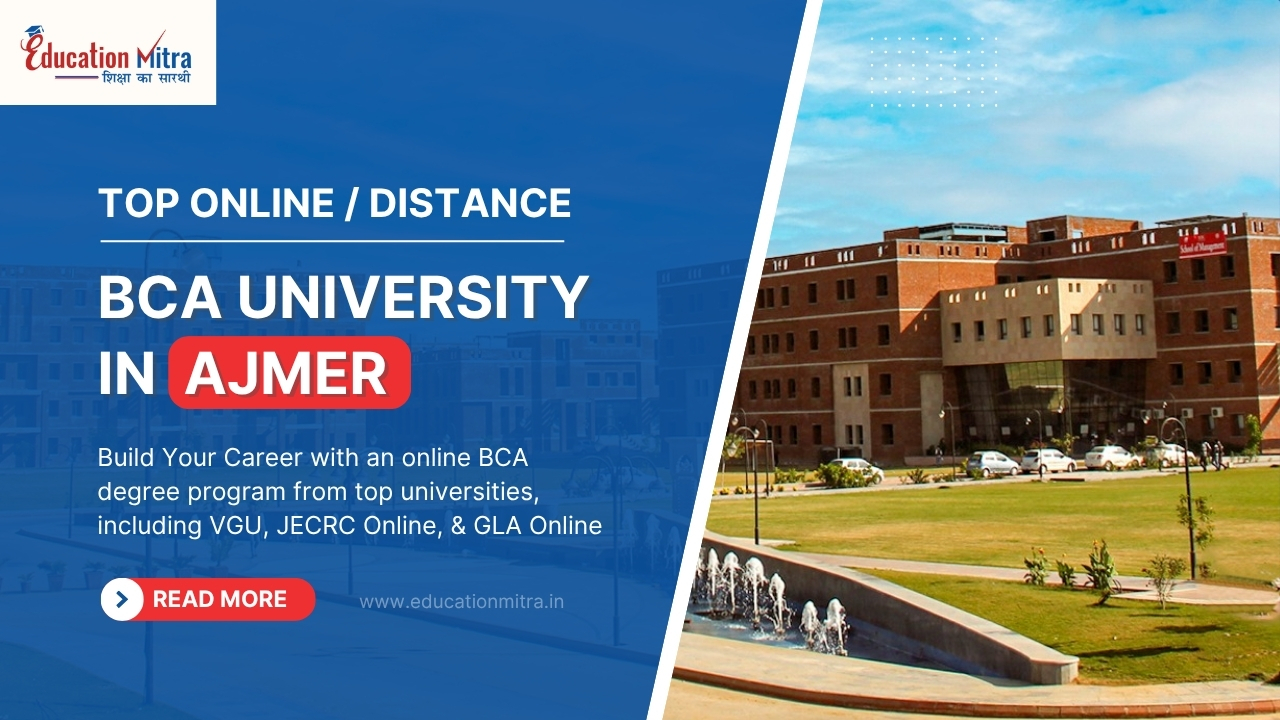 Top Online/Distance BCA University in Ajmer