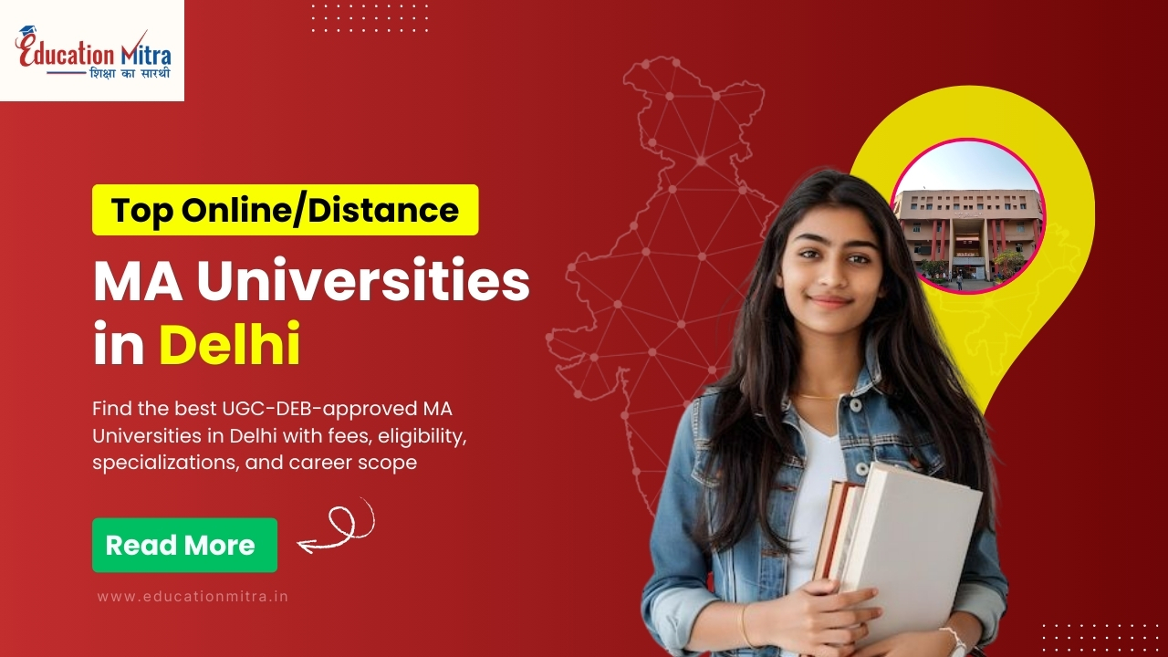 Top Online/Distance MA University in Delhi