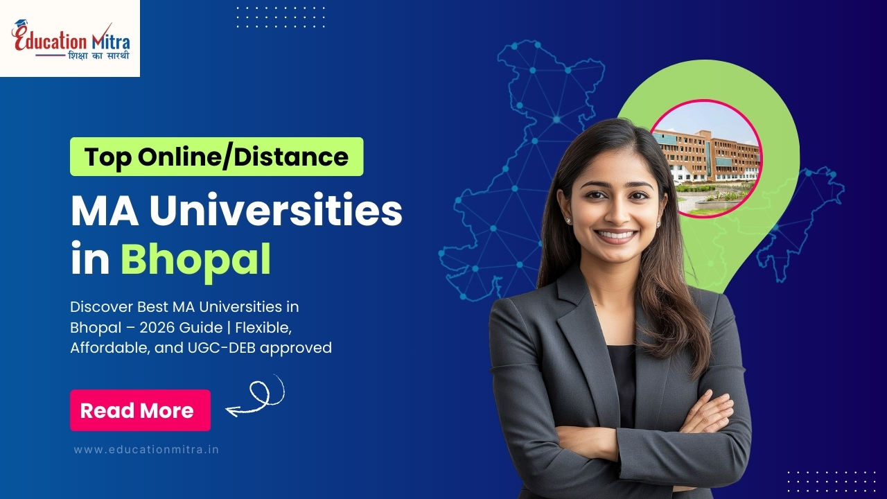 Top Online/Distance MA University in Bhopal