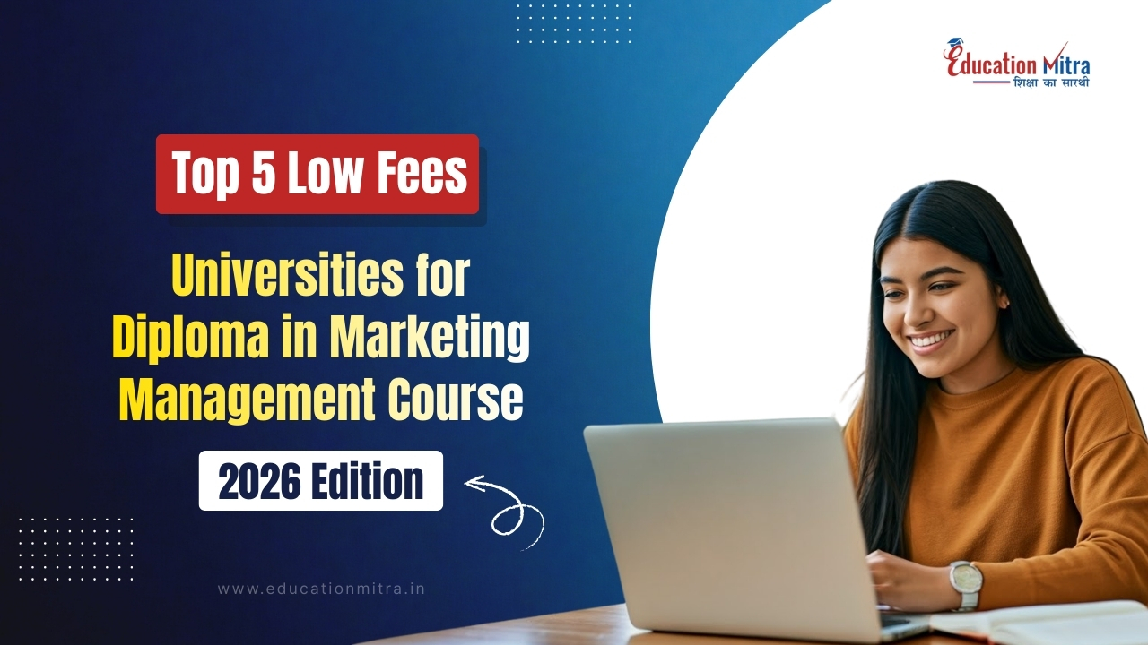 Top 5 Budget Friendly Diploma in Marketing Management Colleges in India 2026 - The Affordable Path to a High-Value Career