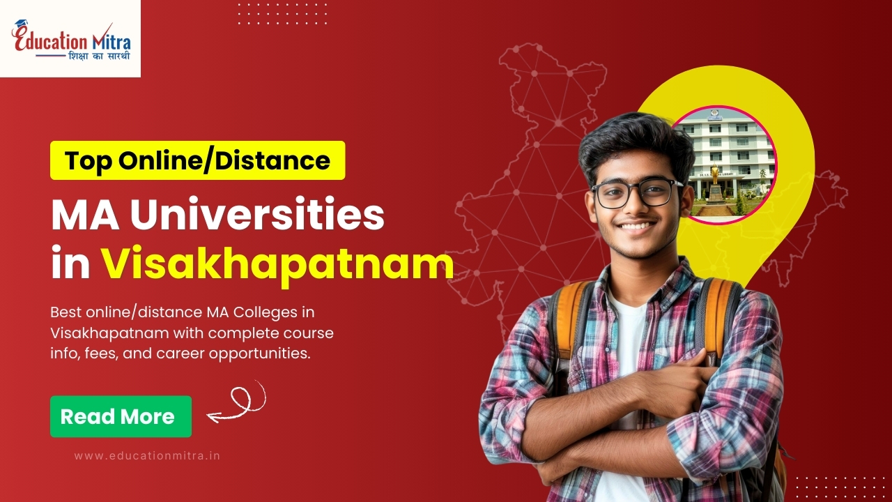Top Online/Distance MA University in Visakhapatnam