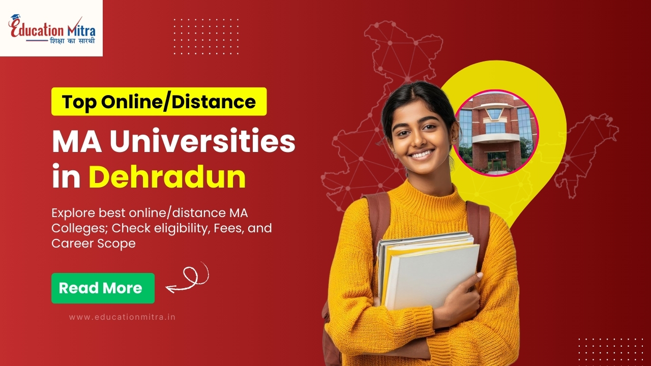 Top Online/Distance MA University in Dehradun