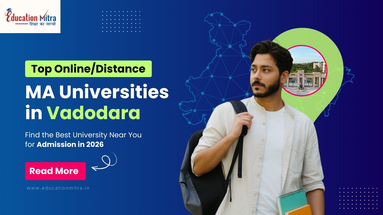 Top Online/Distance MA University in Vadodara