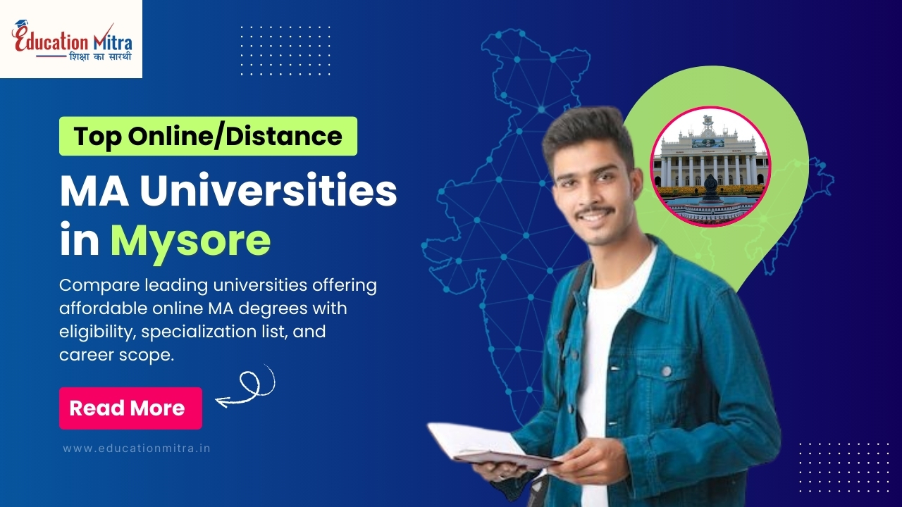 Top Online/Distance MA University in Mysore (Mysuru)