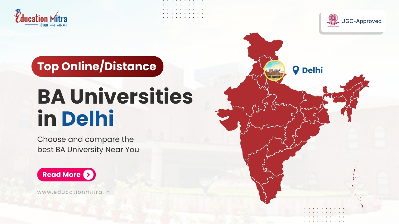 Top Online/Distance BA University in Delhi