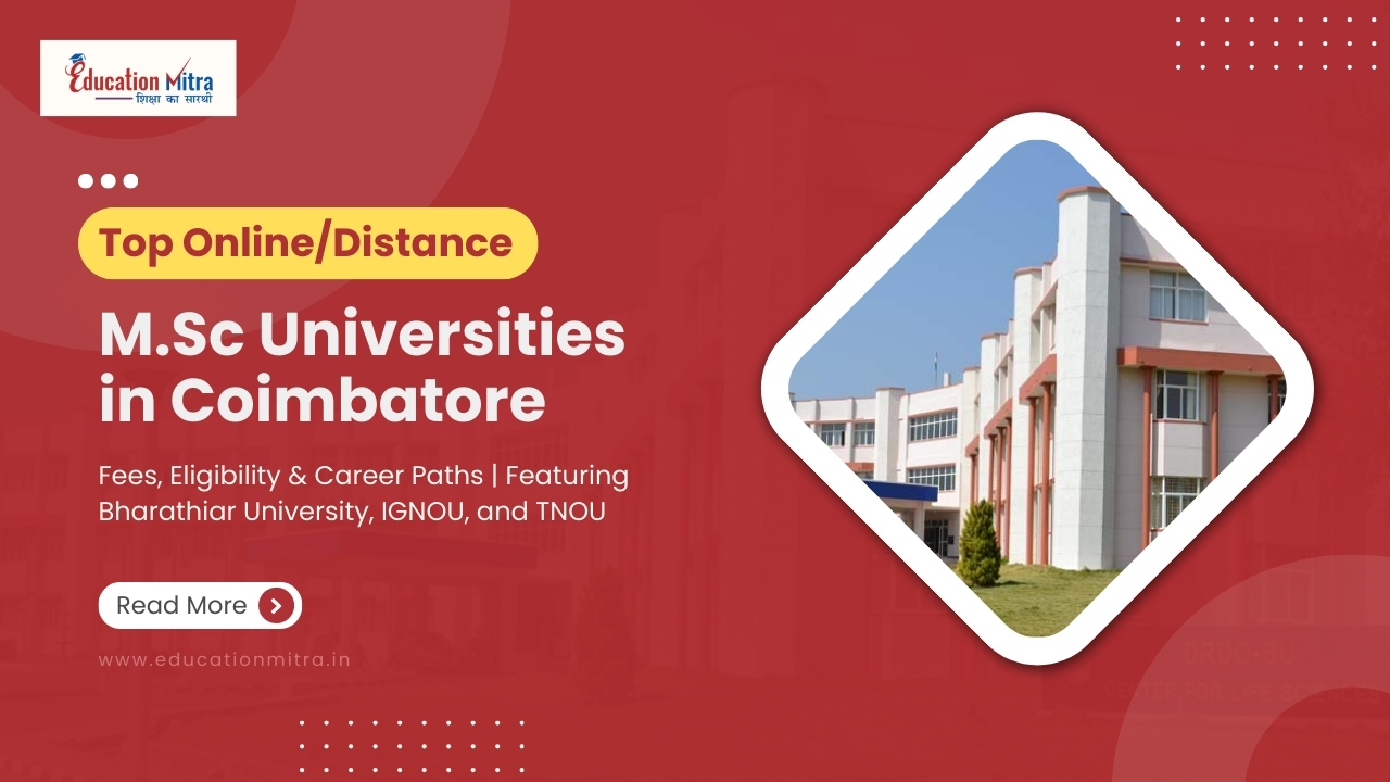 Online M.Sc Colleges/Universities in Coimbatore