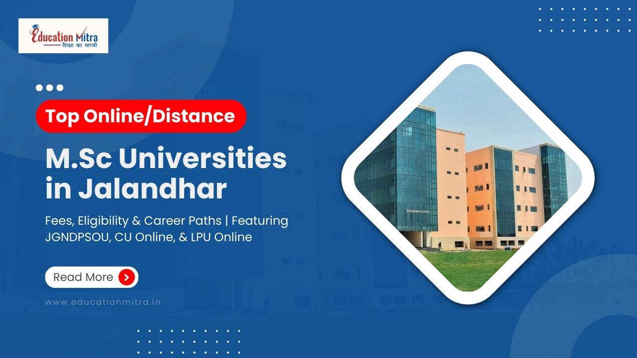 Online M.Sc Colleges/Universities in Jalandhar