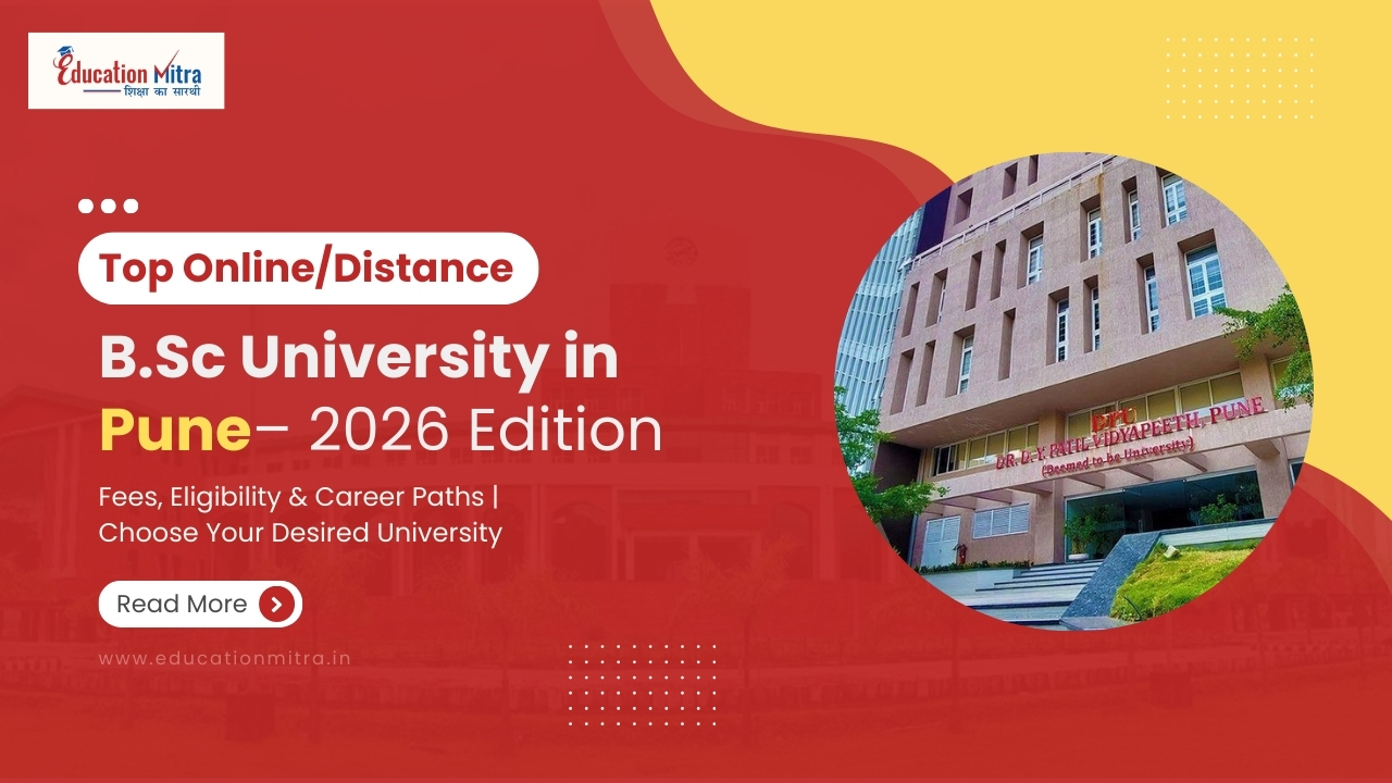 Top Online/Distance B.Sc Colleges and Universities in Pune