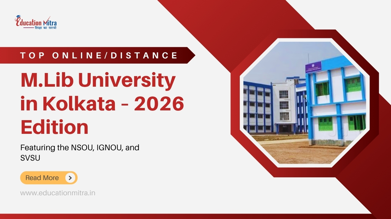 Top Online/Distance M.Lib Colleges and Universities in Kolkata