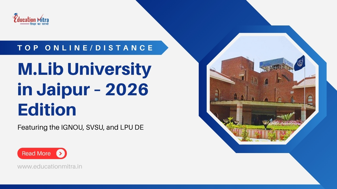 Top Online/Distance M.Lib Colleges and Universities in Jaipur