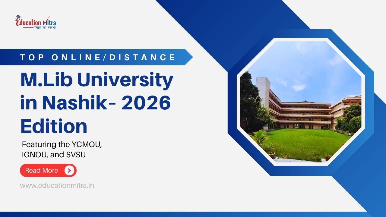 Top Online/Distance M.Lib Colleges and Universities in Nashik