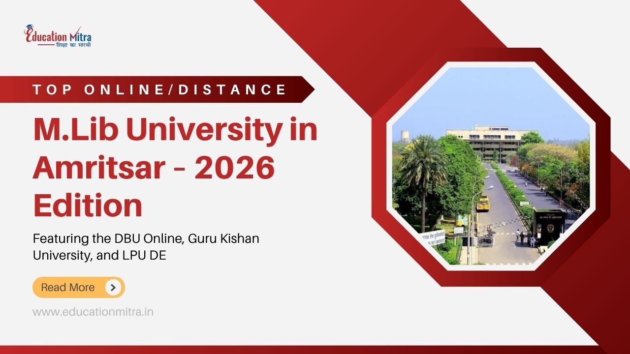 Top Online/Distance M.Lib Colleges and Universities in Amritsar
