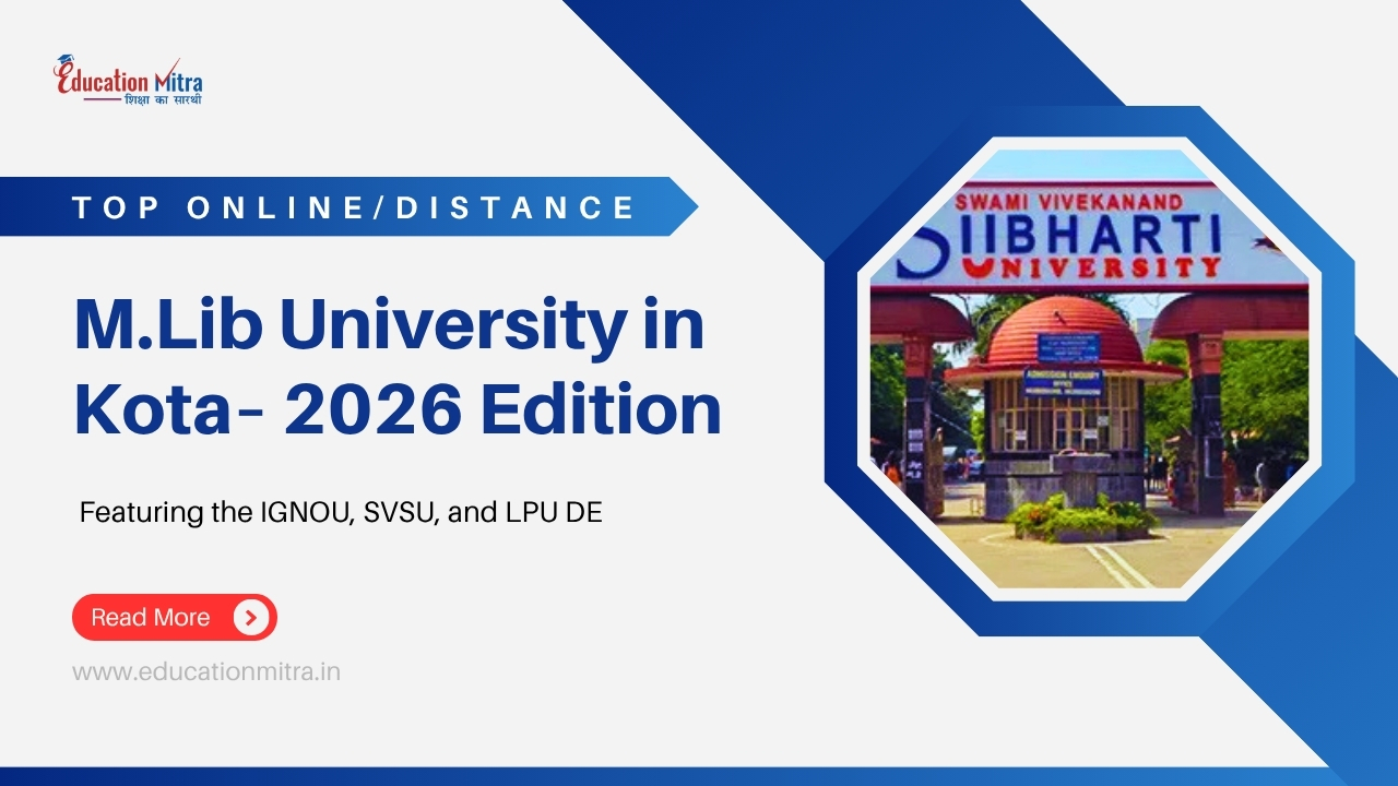 Top Online/Distance M.Lib Colleges and Universities in Kota