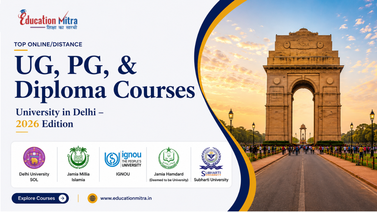 Top ODL & Online University in Delhi for UG, PG & Diploma Courses