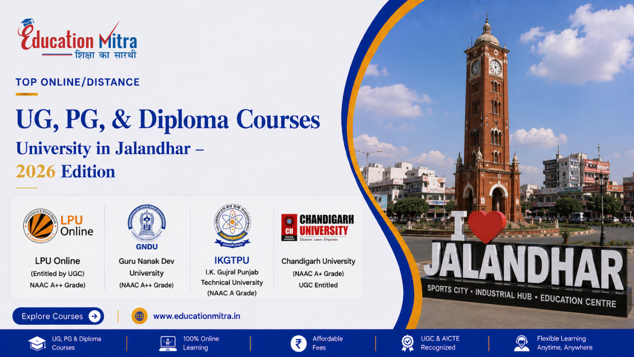 Top ODL & Online University in Jalandhar for UG, PG & Diploma Courses