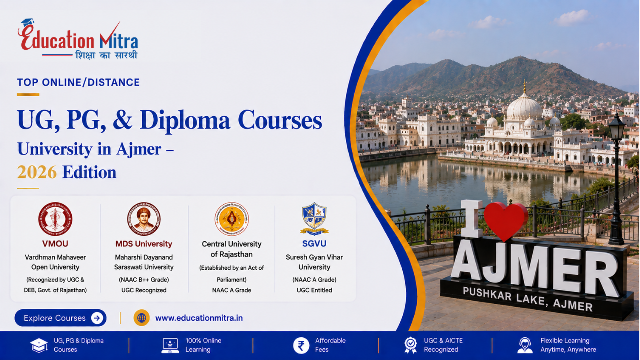 Top ODL & Online University in Ajmer for UG, PG & Diploma Courses