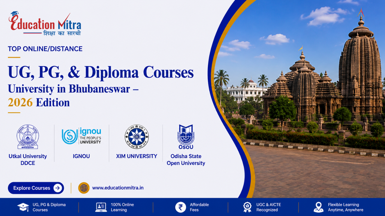 Top ODL & Online University in Bhubaneswar for UG, PG & Diploma Courses
